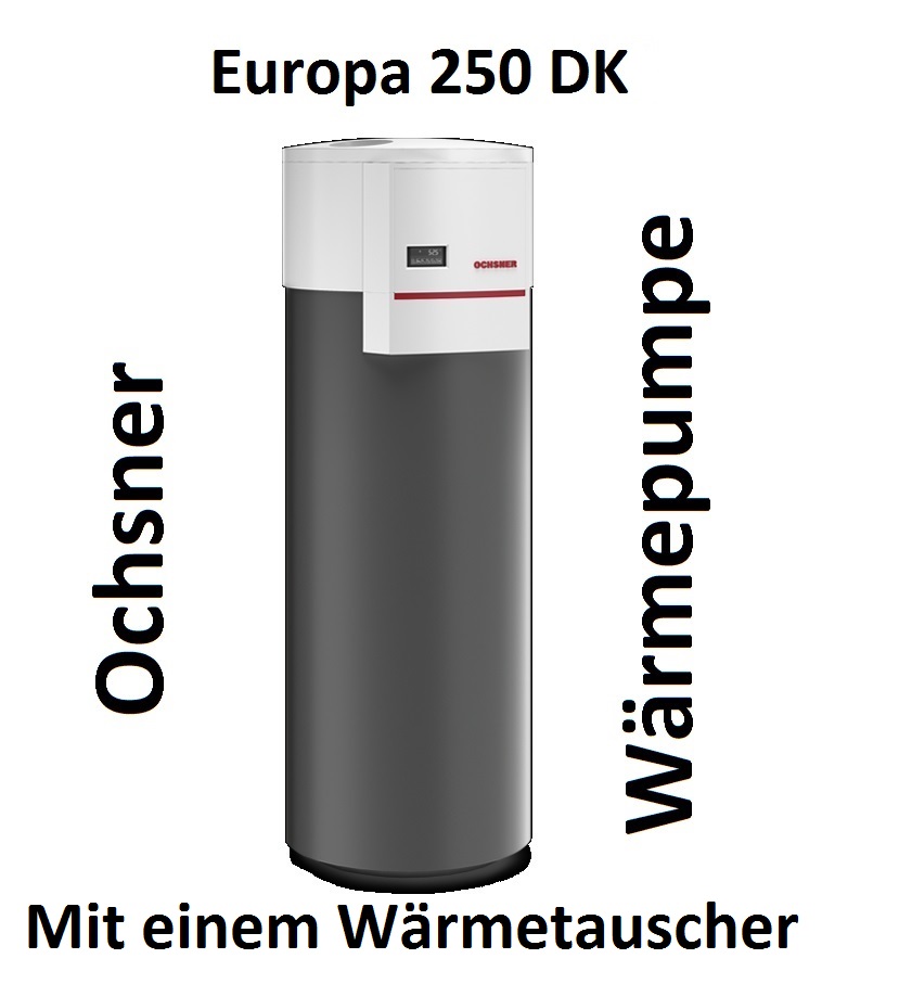 Texte, Beschreibung Ochsner Wärmepumpe 250 DKL, Luft, Wasser, Warmwasser, Speicher
