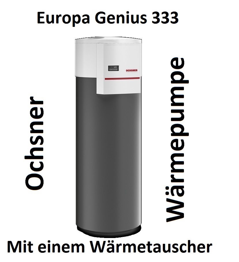 Texte, Beschreibung Ochsner Wärmepumpe Europa Genius 333